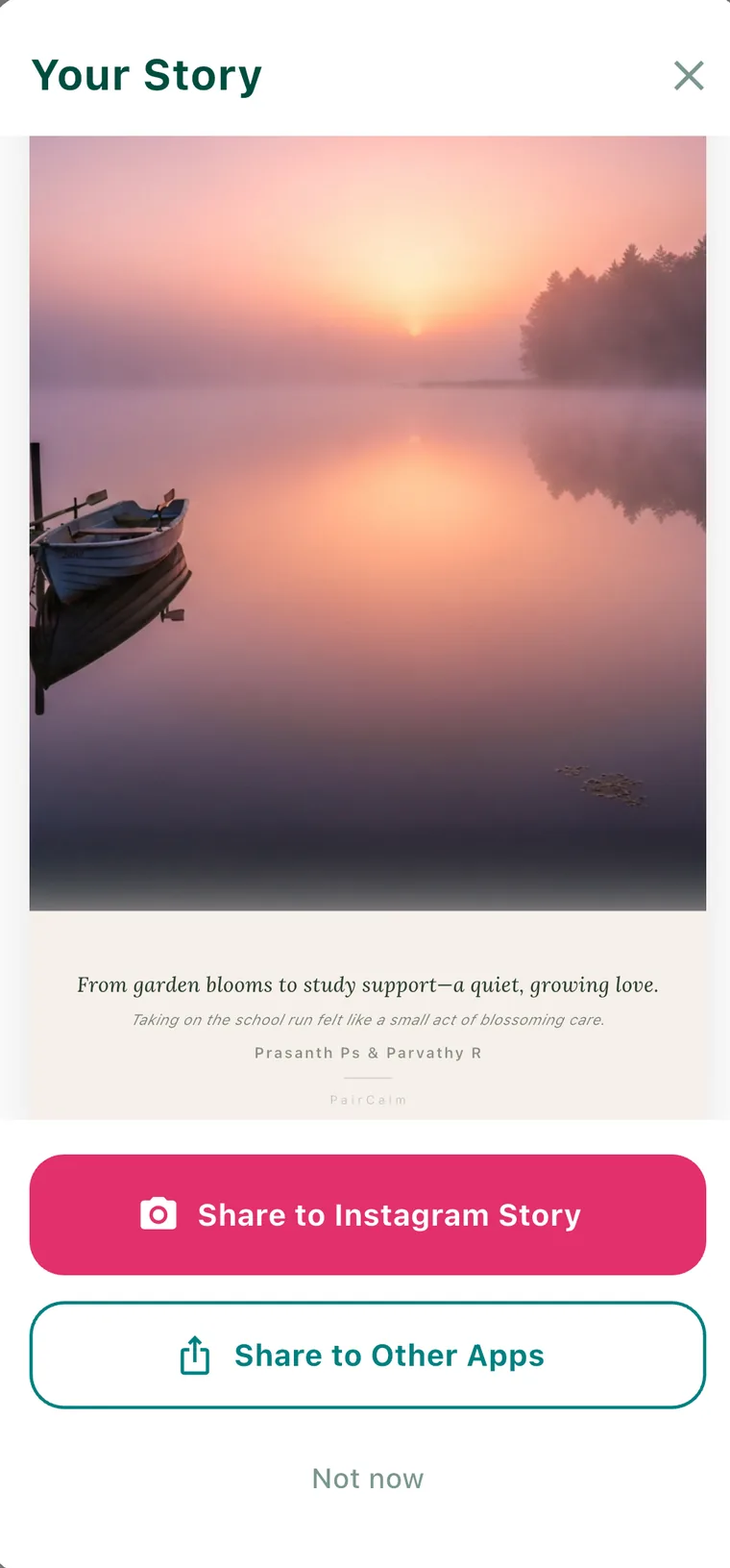 Your Story — a beautiful AI-generated weekly summary of your relationship, shareable to Instagram